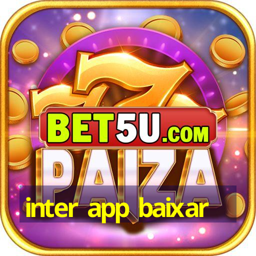 Inter App Baixar